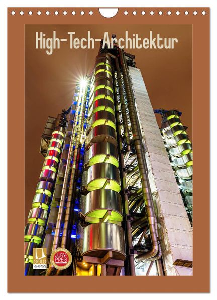 High-Tech-Architektur (Wandkalender 2027 DIN A4 hoch) CALVENDO Monatskalender