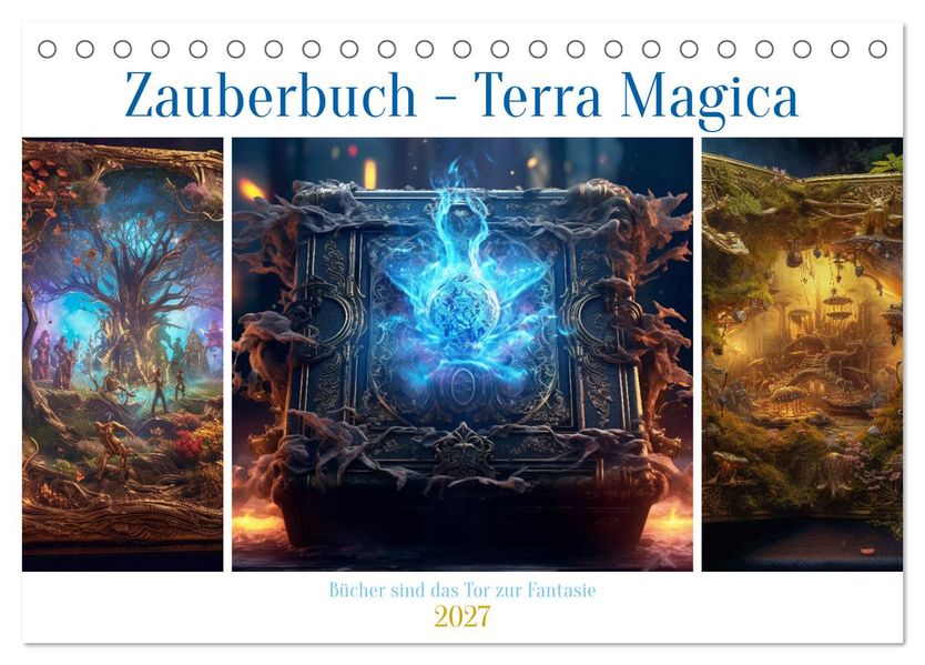 Zauberbuch - Terra Magica (Tischkalender 2027 DIN A5 quer) CALVENDO Monatskalender