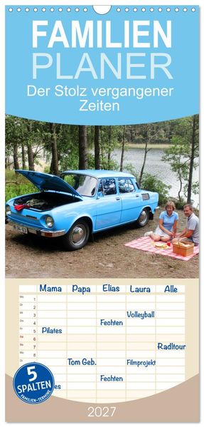 Familienplaner 2027 - Der Stolz vergangener Zeiten mit 5 Spalten (Wandkalender 21 x 45 cm) CALVENDO
