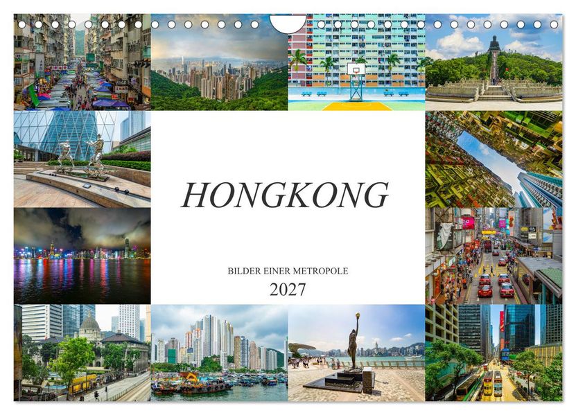 Hongkong Bilder einer Metropole (Wandkalender 2027 DIN A4 quer) CALVENDO Monatskalender