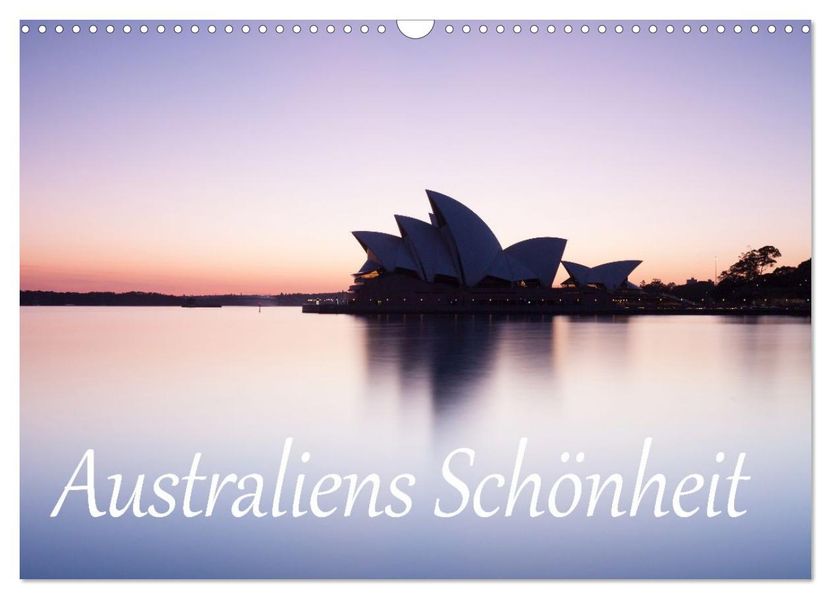 Australiens Schönheit (Wandkalender 2027 DIN A3 quer) CALVENDO Monatskalender