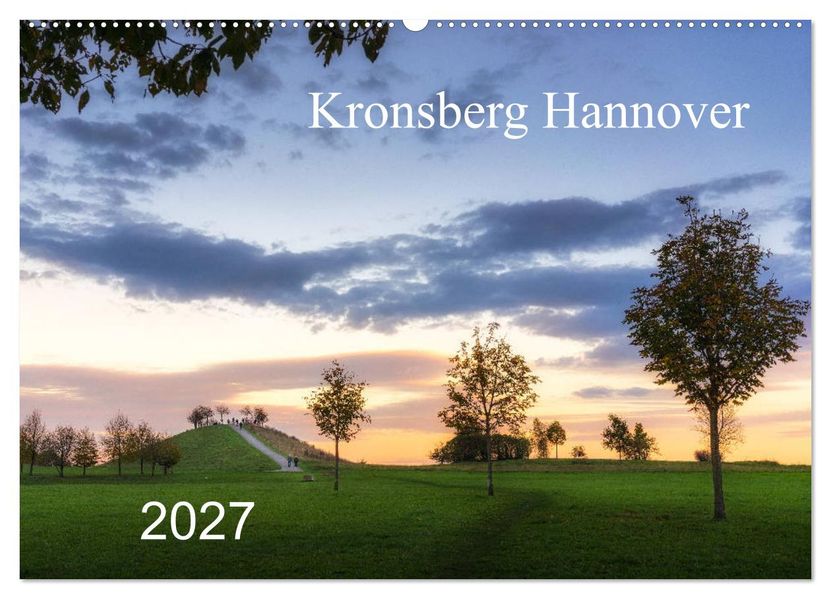 Kronsberg Hannover (Wandkalender 2027 DIN A2 quer) CALVENDO Monatskalender
