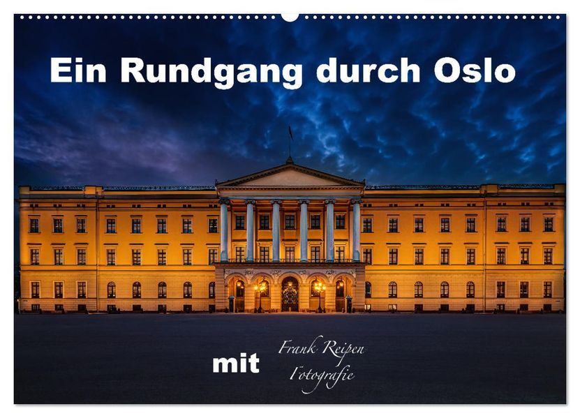 Ein Rundgang in Oslo (Wandkalender 2027 DIN A2 quer) CALVENDO Monatskalender