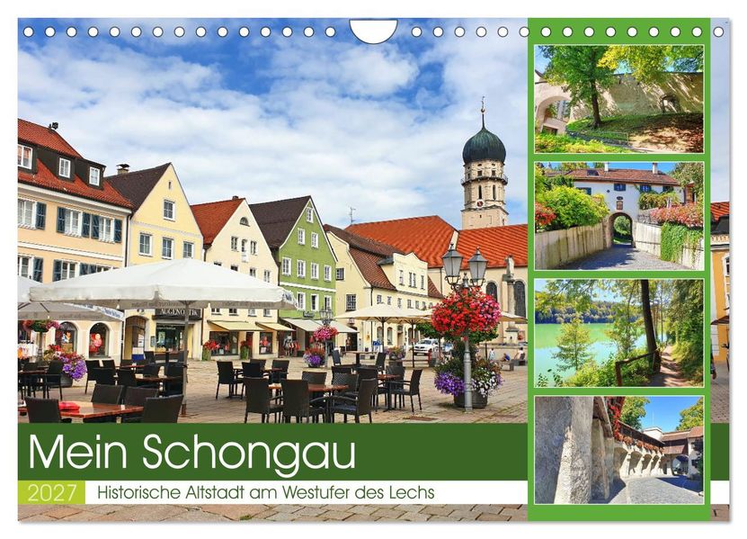 Mein Schongau - Historische Altstadt am Westufer des Lechs (Wandkalender 2027 DIN A4 quer) CALVENDO Monatskalender