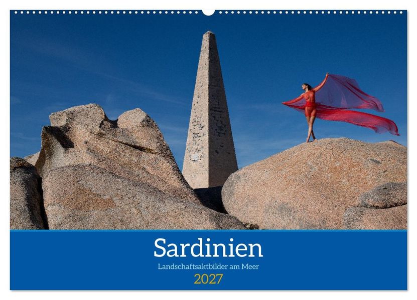 Sardinien - Landschaftsaktbilder am Meer (Wandkalender 2027 DIN A2 quer) CALVENDO Monatskalender