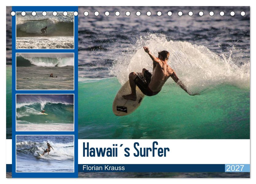 Hawaiis Surfer (Tischkalender 2027 DIN A5 quer) CALVENDO Monatskalender
