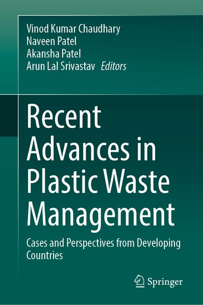Recent Advances in Plastic Waste Management