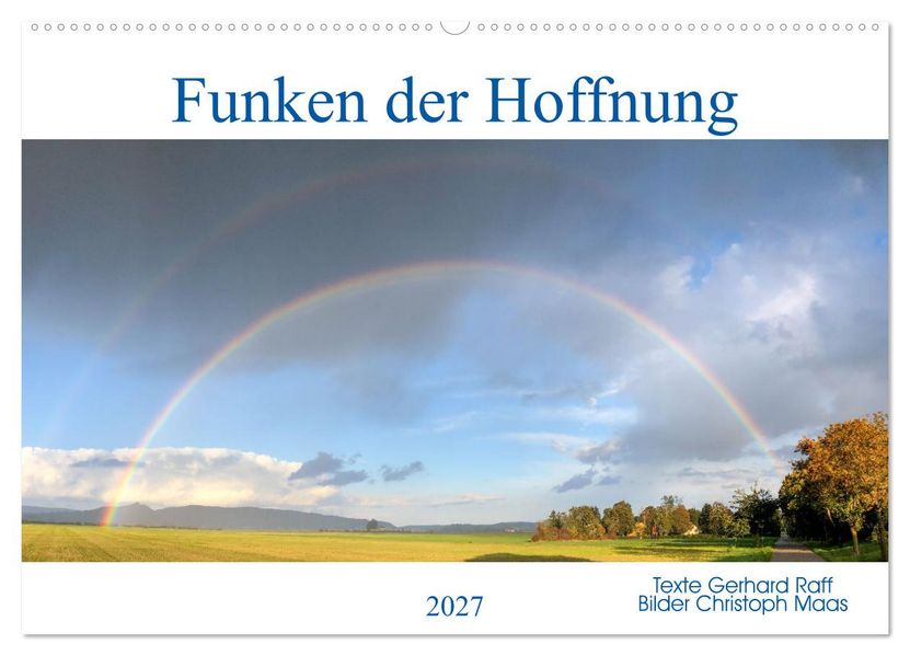 Funken der Hoffnung (Wandkalender 2027 DIN A2 quer) CALVENDO Monatskalender