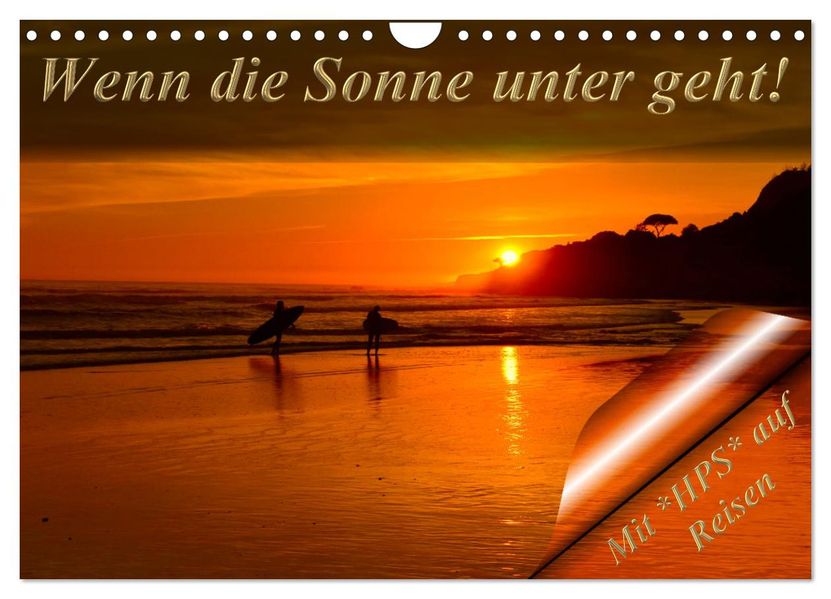 Wenn die Sonne unter geht (Wandkalender 2027 DIN A4 quer) CALVENDO Monatskalender