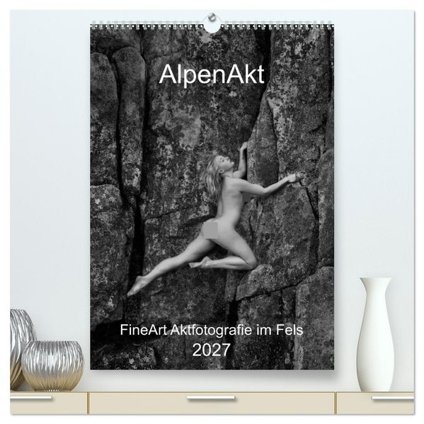 AlpenAkt 2027 (hochwertiger Premium Wandkalender 2027 DIN A2 hoch) Kunstdruck in Hochglanz