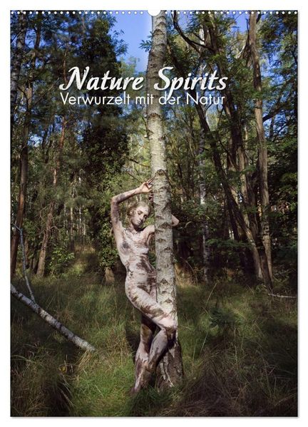 Nature Spirits - Verwurzelt mit der Natur (Wandkalender 2027 DIN A2 hoch) CALVENDO Monatskalender
