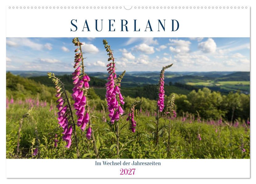 Das Sauerland im Wechsel der Jahreszeiten (Wandkalender 2027 DIN A2 quer) CALVENDO Monatskalender