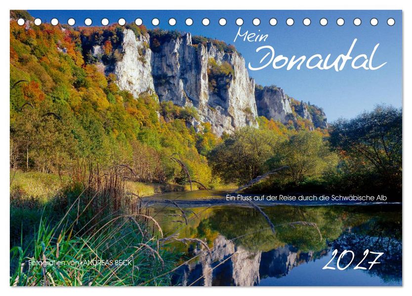 Mein Donautal (Tischkalender 2027 DIN A5 quer) CALVENDO Monatskalender