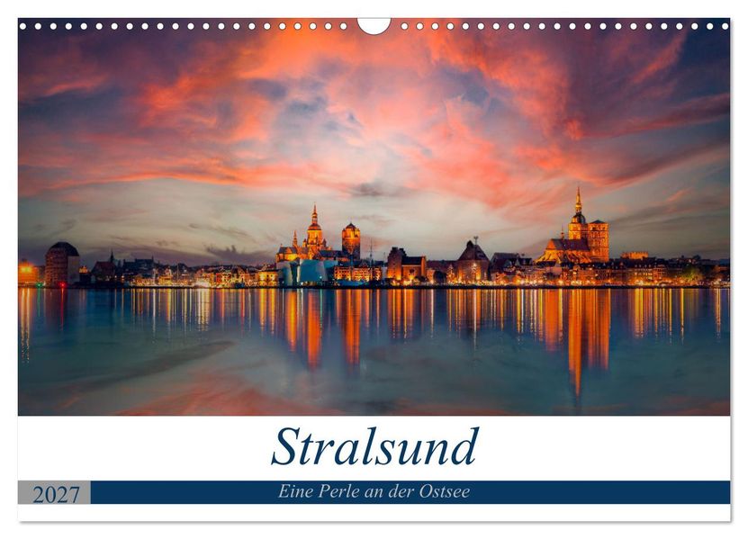 Stralsund Eine Perle an der Ostsee (Wandkalender 2027 DIN A3 quer) CALVENDO Monatskalender