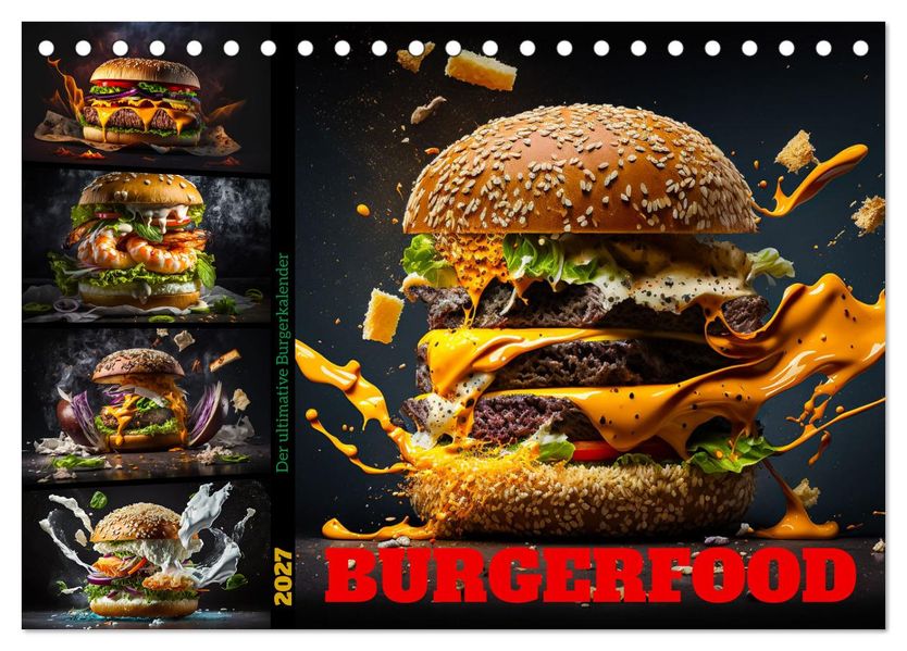 Burgerfood (Tischkalender 2027 DIN A5 quer) CALVENDO Monatskalender