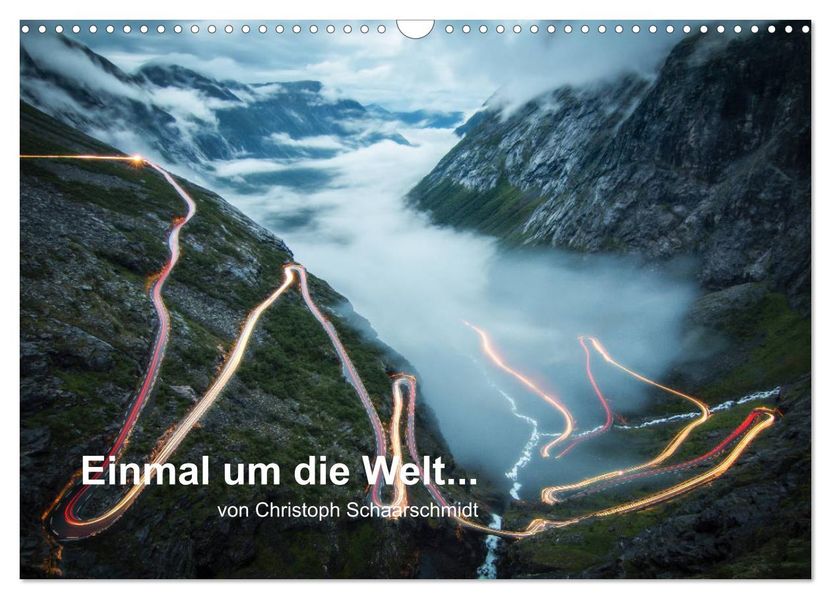 Einmal um die Welt... (Wandkalender 2027 DIN A3 quer) CALVENDO Monatskalender