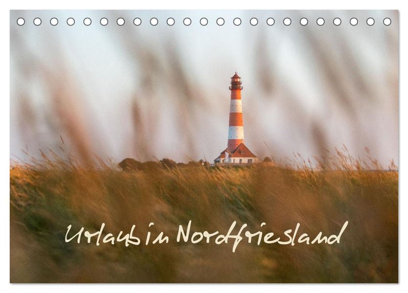 Urlaub in Nordfriesland (Tischkalender 2027 DIN A5 quer) CALVENDO Monatskalender