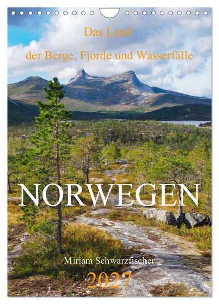 Norwegen - Das Land der Berge Fjorde und Wasserfälle (Wandkalender 2027 DIN A4 hoch) CALVENDO Monatskalender