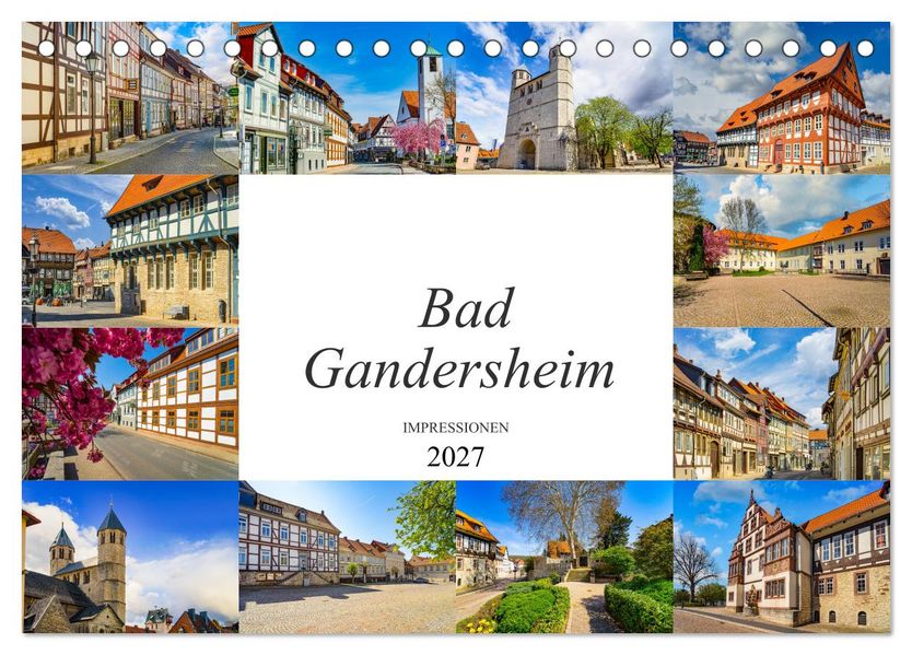 Bad Gandersheim Impressionen (Tischkalender 2027 DIN A5 quer) CALVENDO Monatskalender