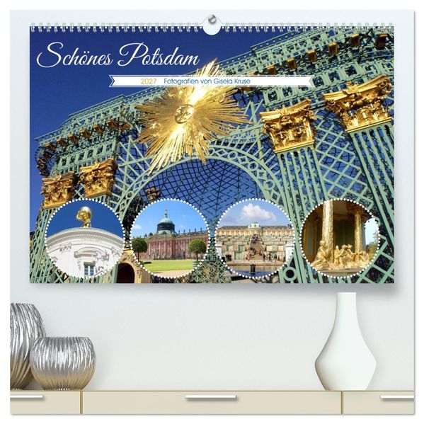 Schönes Potsdam (hochwertiger Premium Wandkalender 2027 DIN A2 quer) Kunstdruck in Hochglanz