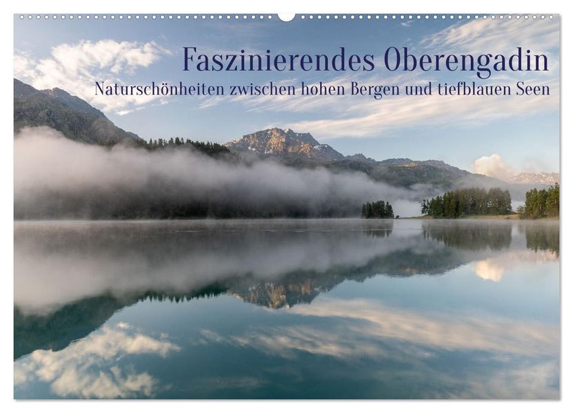 Faszinierendes Oberengadin (Wandkalender 2027 DIN A2 quer) CALVENDO Monatskalender