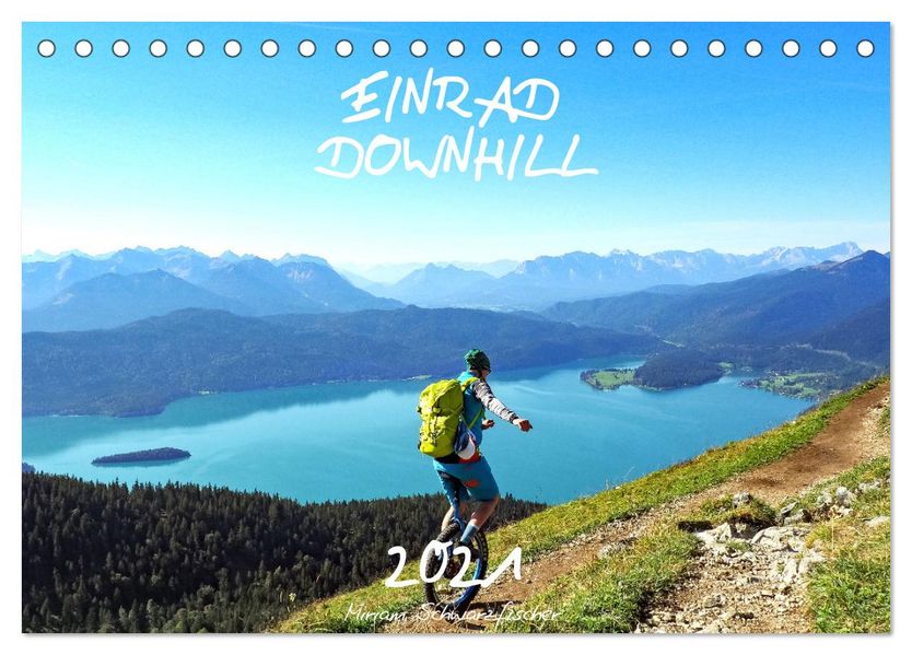 Einrad Downhill (Tischkalender 2027 DIN A5 quer) CALVENDO Monatskalender