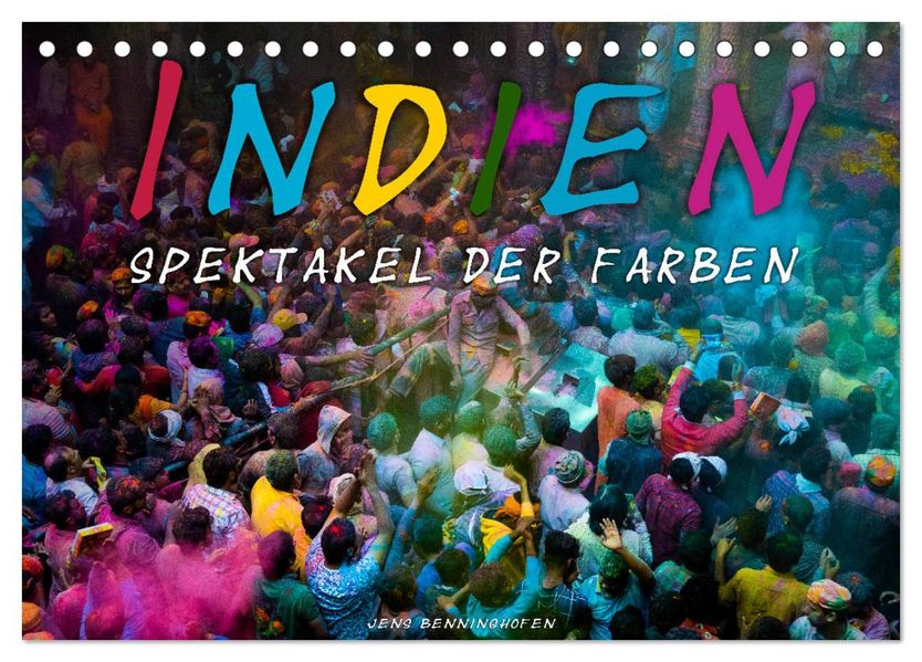 Indien - Spektakel der Farben (Tischkalender 2027 DIN A5 quer) CALVENDO Monatskalender