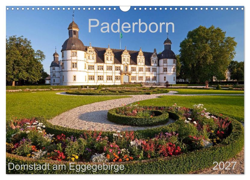 Paderborn Domstadt am Eggegebirge (Wandkalender 2027 DIN A3 quer) CALVENDO Monatskalender