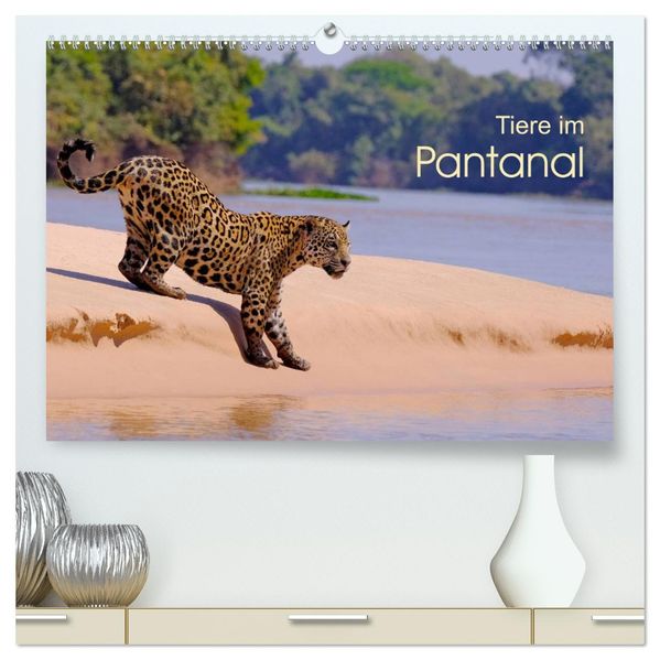 Tiere im Pantanal - Viaje (hochwertiger Premium Wandkalender 2027 DIN A2 quer) Kunstdruck in Hochglanz