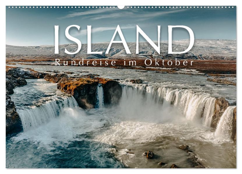 Island - Rundreise im Oktober (Wandkalender 2027 DIN A2 quer) CALVENDO Monatskalender