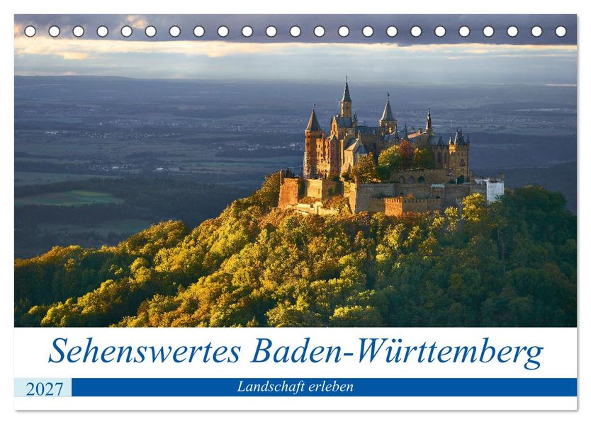 Sehenswertes Baden-Württemberg (Tischkalender 2027 DIN A5 quer) CALVENDO Monatskalender