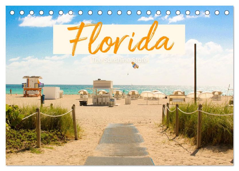 Florida - The Sunshine State (Tischkalender 2027 DIN A5 quer) CALVENDO Monatskalender