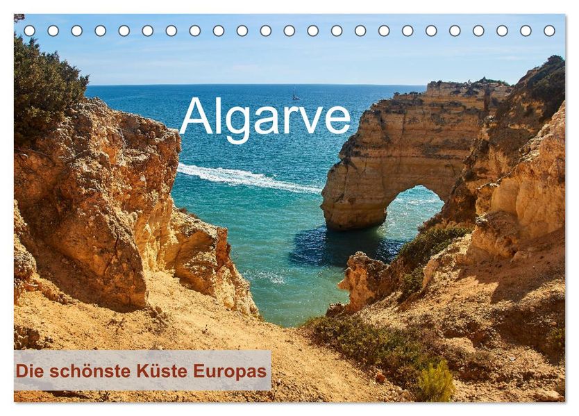 Algarve - Die schönste Küste Europas (Tischkalender 2027 DIN A5 quer) CALVENDO Monatskalender