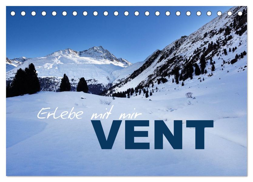 Erlebe mit mir Vent (Tischkalender 2027 DIN A5 quer) CALVENDO Monatskalender