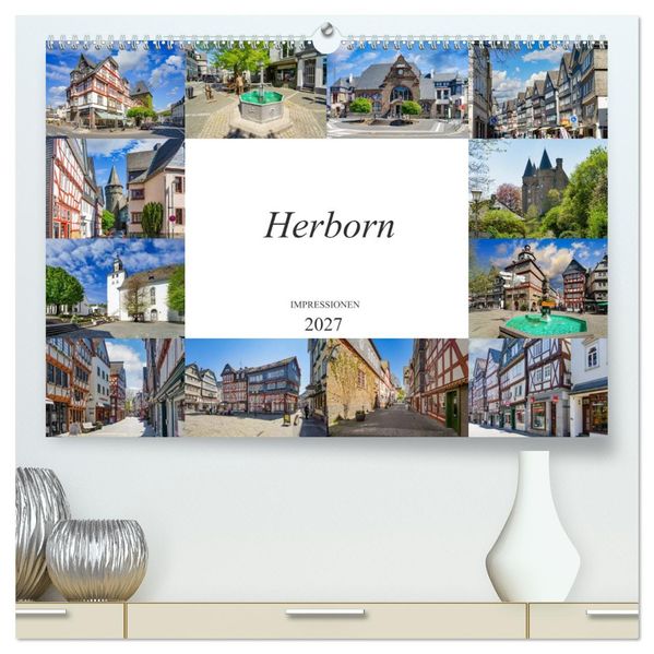Herborn Impressionen (hochwertiger Premium Wandkalender 2027 DIN A2 quer) Kunstdruck in Hochglanz