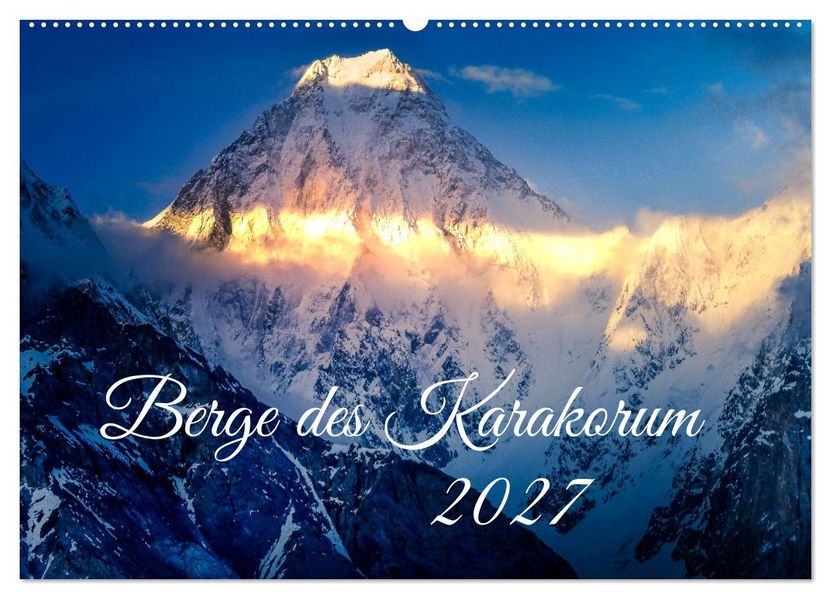 Berge des Karakorum (Wandkalender 2027 DIN A2 quer) CALVENDO Monatskalender