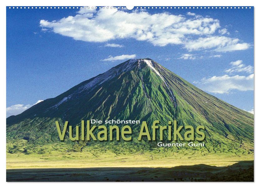 Die schönsten Vulkane Afrikas (Wandkalender 2027 DIN A2 quer) CALVENDO Monatskalender