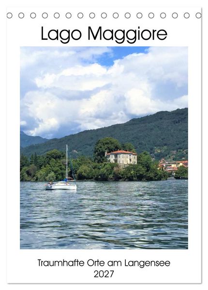 Traumhafter Lago Maggiore (Tischkalender 2027 DIN A5 hoch) CALVENDO Monatskalender