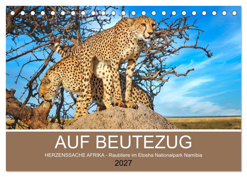 AUF BEUTEZUG (Tischkalender 2027 DIN A5 quer) CALVENDO Monatskalender