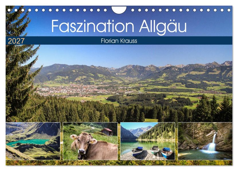 Faszination Allgäu (Wandkalender 2027 DIN A4 quer) CALVENDO Monatskalender