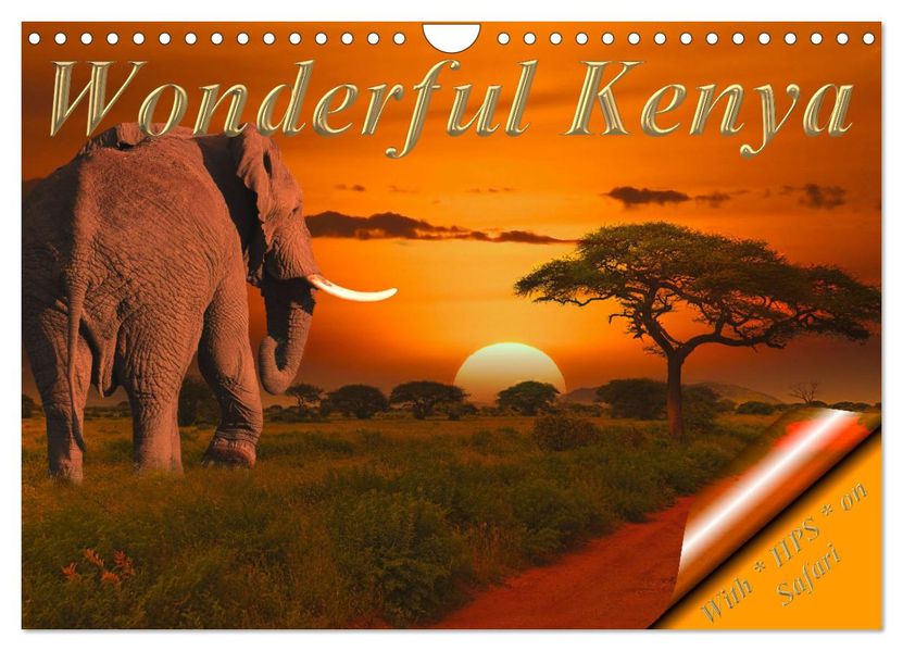 Wonderful Kenya (Wall Calendar 2027 DIN A4 landscape) CALVENDO 12 Month Wall Calendar