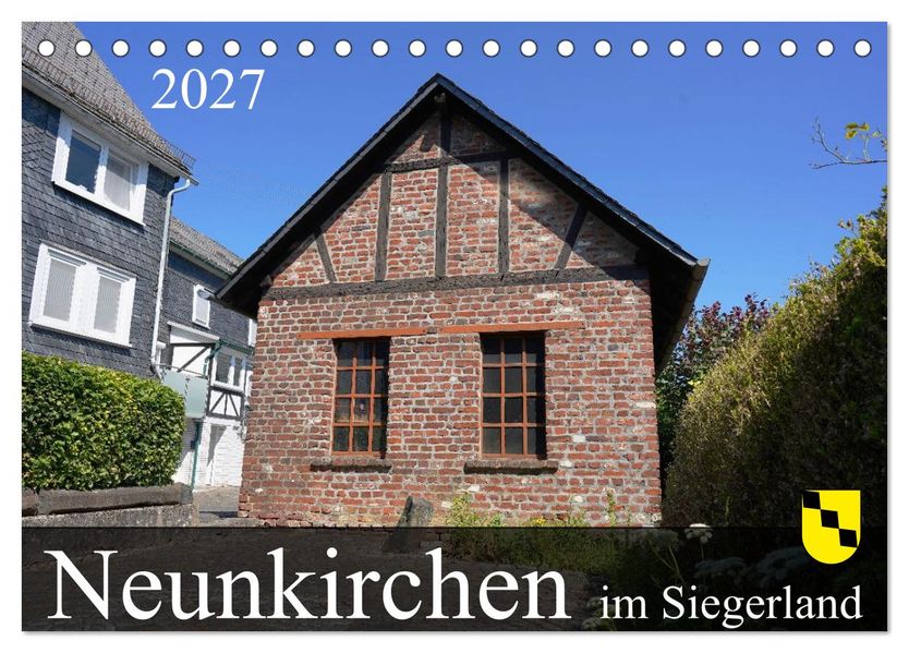 Neunkirchen im Siegerland (Tischkalender 2027 DIN A5 quer) CALVENDO Monatskalender