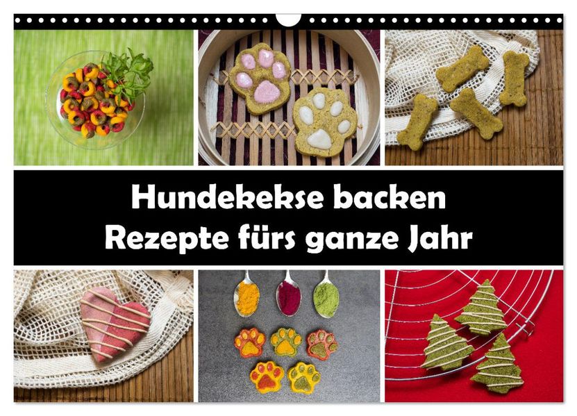 Hundekekse backen - Rezepte fürs ganze Jahr (Wandkalender 2027 DIN A3 quer) CALVENDO Monatskalender
