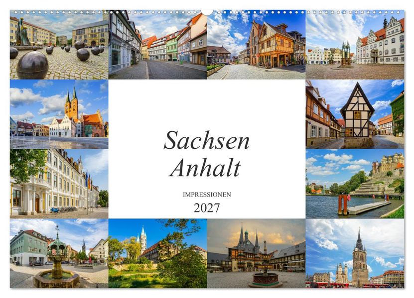 Sachsen Anhalt Impressionen (Wandkalender 2027 DIN A2 quer) CALVENDO Monatskalender