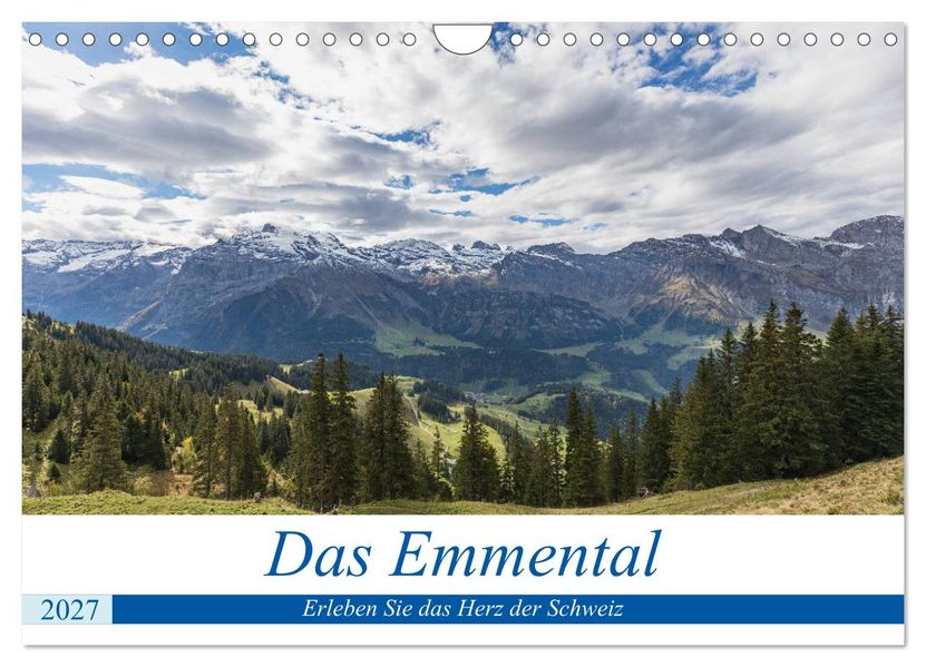 Das Emmental (Wandkalender 2027 DIN A4 quer) CALVENDO Monatskalender