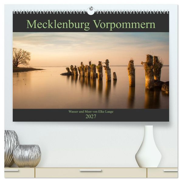 Mecklenburg Vorpommern - Wasser und Meer (hochwertiger Premium Wandkalender 2027 DIN A2 quer) Kunstdruck in Hochglanz