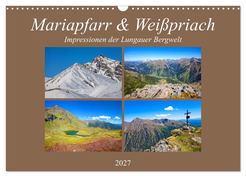 Mariapfarr & Weißpriach (Wandkalender 2027 DIN A3 quer) CALVENDO Monatskalender