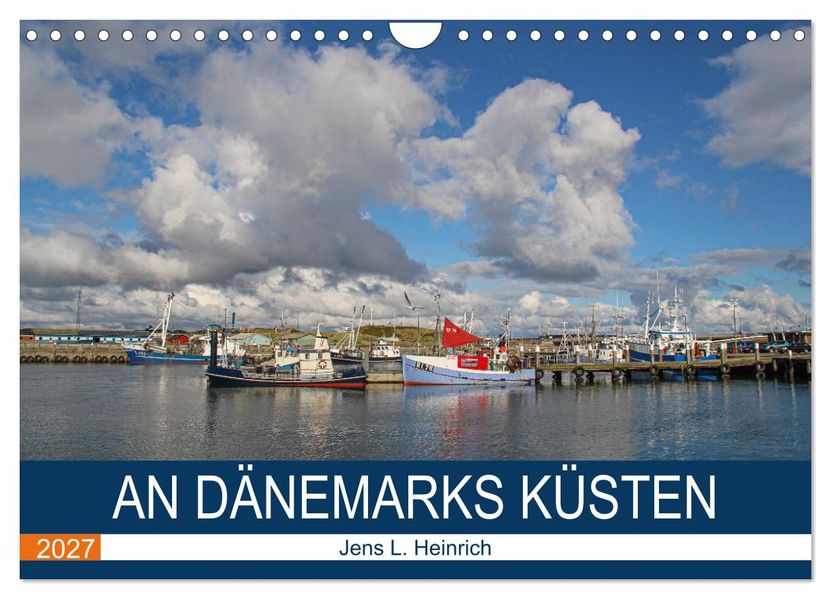 An Dänemarks Küsten (Wandkalender 2027 DIN A4 quer) CALVENDO Monatskalender