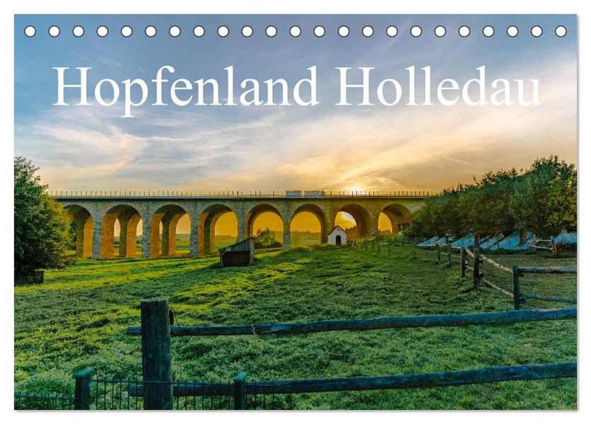 Hopfenland Holledau (Tischkalender 2027 DIN A5 quer) CALVENDO Monatskalender