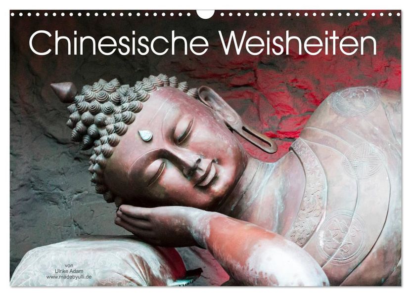 Chinesische Weisheiten (Wandkalender 2027 DIN A3 quer) CALVENDO Monatskalender